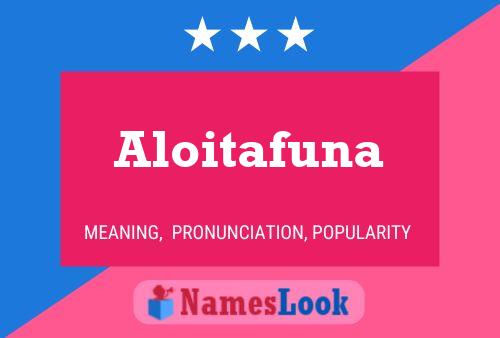 Aloitafuna 名字海报