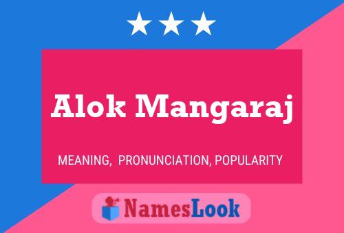 Alok Mangaraj 名字海报