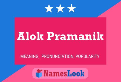 Alok Pramanik 名字海报