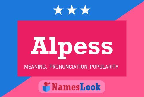 Alpess 名字海报