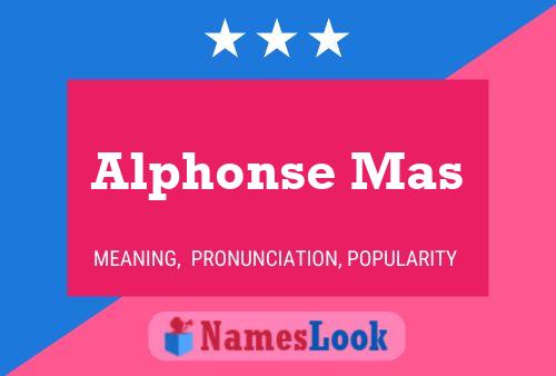 Alphonse Mas 名字海报