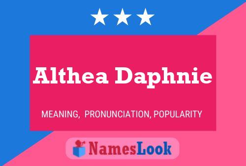 Althea Daphnie 名字海报