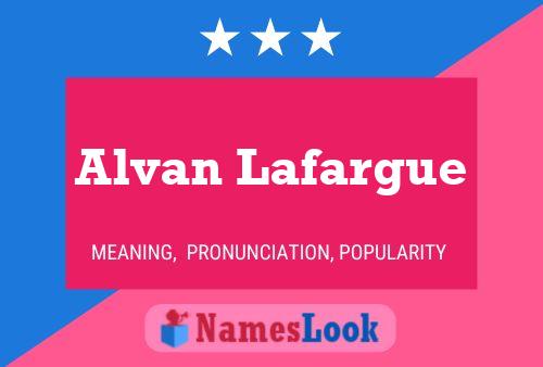 Alvan Lafargue 名字海报