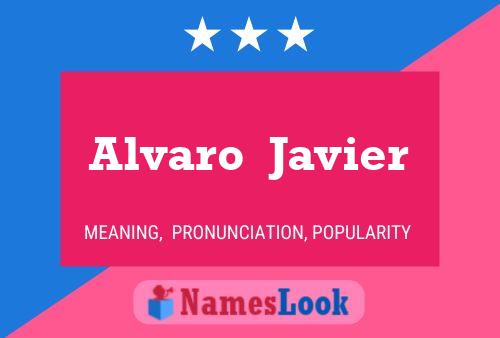 Alvaro  Javier 名字海报