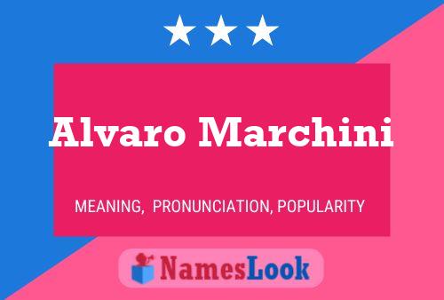 Alvaro Marchini 名字海报