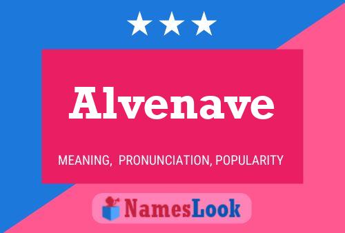 Alvenave 名字海报