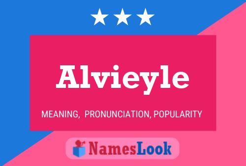 Alvieyle 名字海报