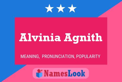 Alvinia Agnith 名字海报