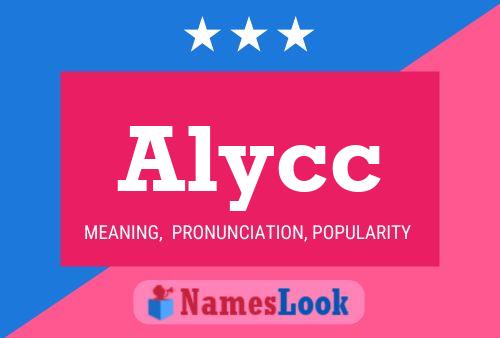 Alycc 名字海报