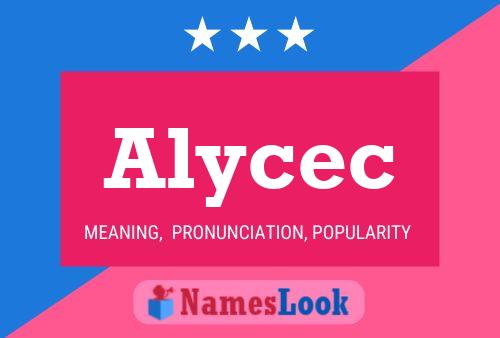 Alycec 名字海报