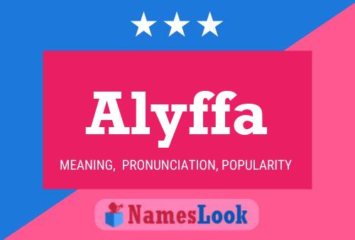 Alyffa 名字海报