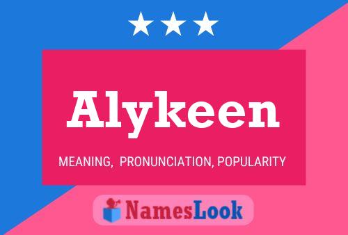 Alykeen 名字海报