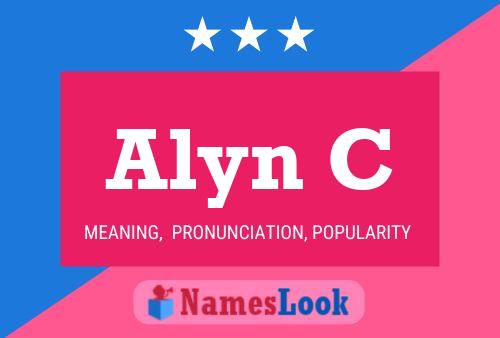 Alyn C 名字海报