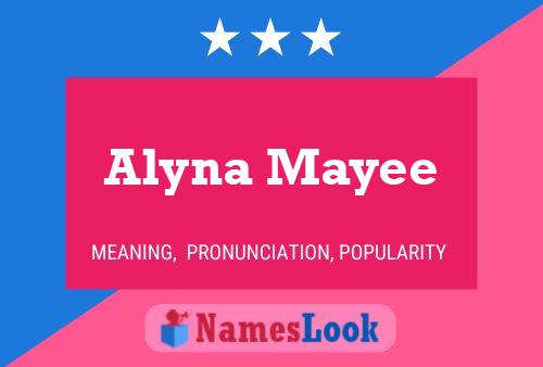 Alyna Mayee 名字海报