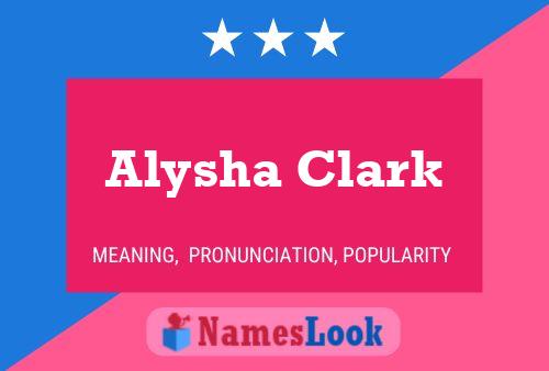 Alysha Clark 名字海报