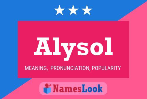 Alysol 名字海报