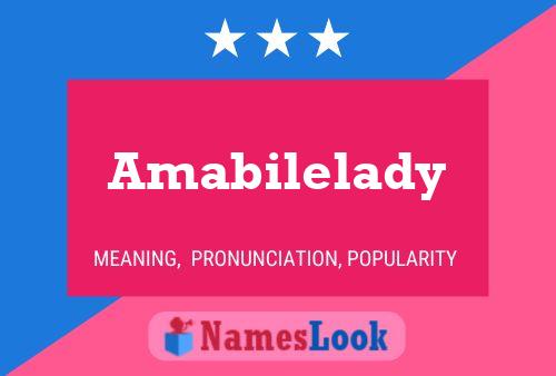 Amabilelady 名字海报