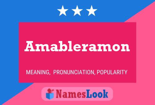 Amableramon 名字海报