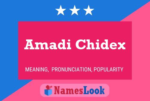 Amadi Chidex 名字海报