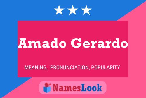 Amado Gerardo 名字海报