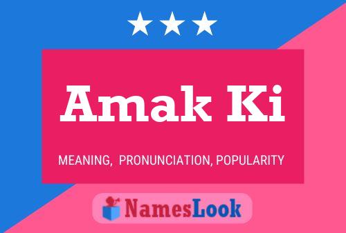 Amak Ki 名字海报