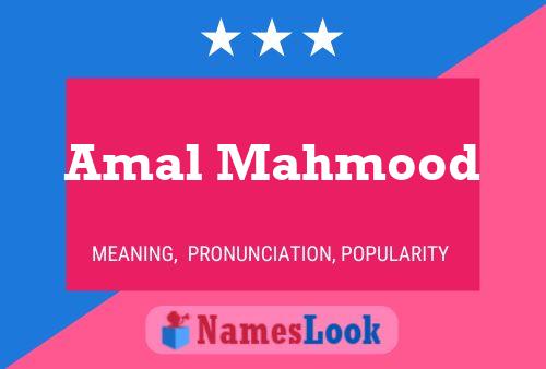 Amal Mahmood 名字海报