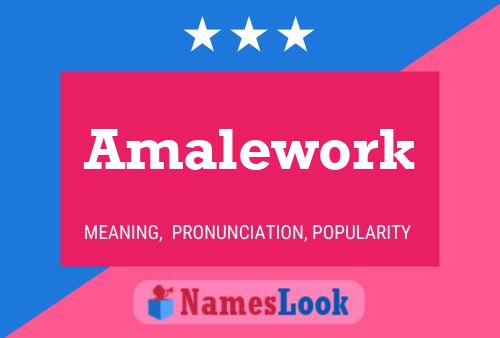 Amalework 名字海报