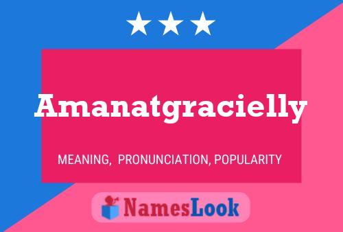 Amanatgracielly 名字海报