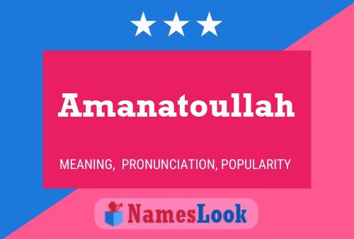 Amanatoullah 名字海报