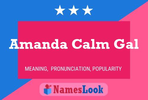 Amanda Calm Gal 名字海报