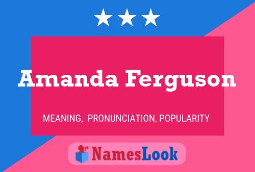 Amanda Ferguson 名字海报