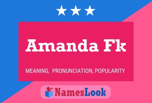 Amanda Fk 名字海报