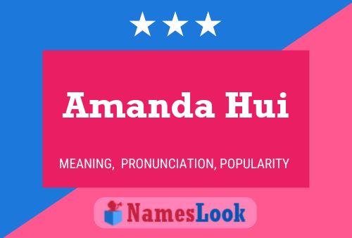 Amanda Hui 名字海报