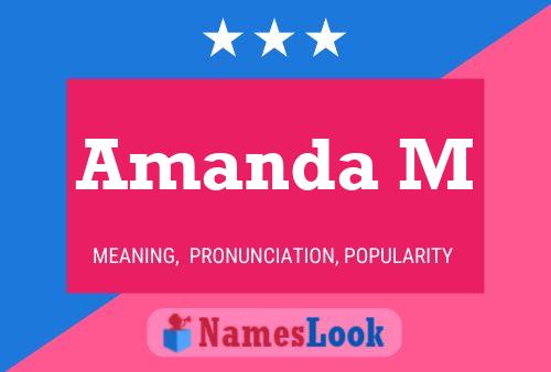 Amanda M 名字海报