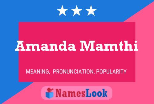 Amanda Mamthi 名字海报