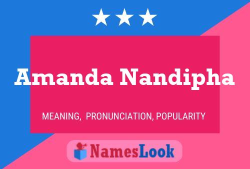 Amanda Nandipha 名字海报