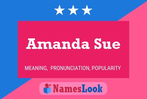 Amanda Sue 名字海报