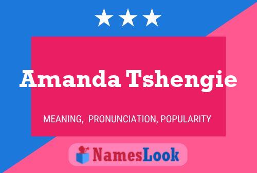 Amanda Tshengie 名字海报