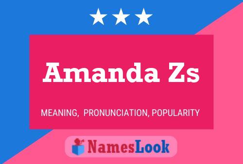 Amanda Zs 名字海报