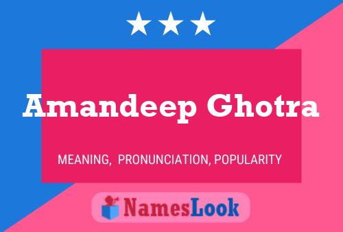 Amandeep Ghotra 名字海报