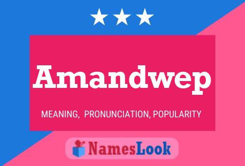 Amandwep 名字海报