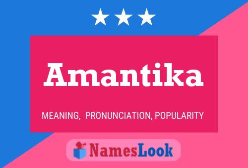 Amantika 名字海报