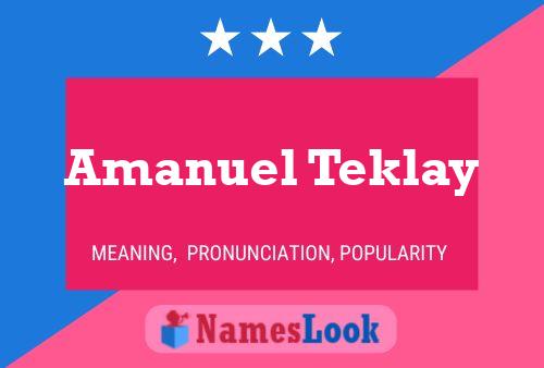 Amanuel Teklay 名字海报