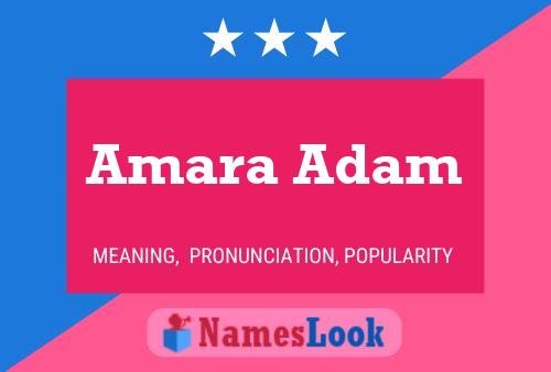 Amara Adam 名字海报