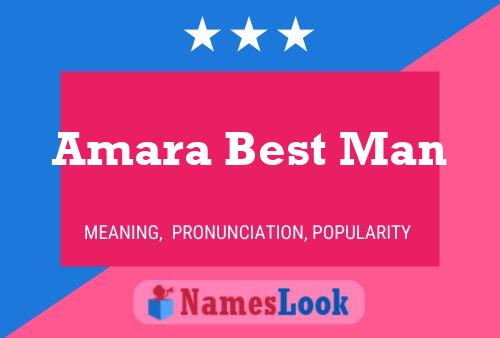 Amara Best Man 名字海报