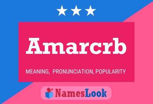 Amarcrb 名字海报