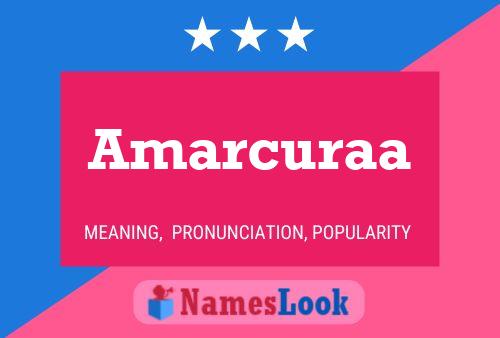 Amarcuraa 名字海报