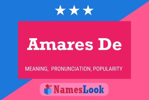 Amares De 名字海报