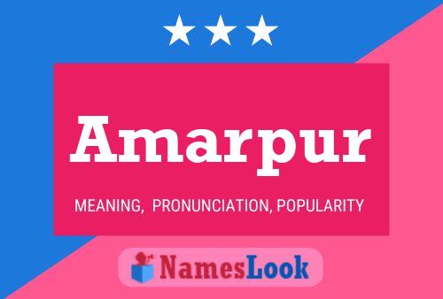 Amarpur 名字海报