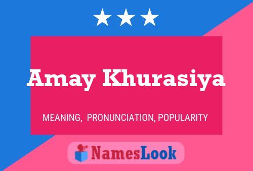 Amay Khurasiya 名字海报